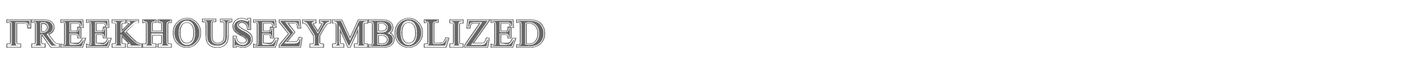 Sample characters Greek House Symbolized Font